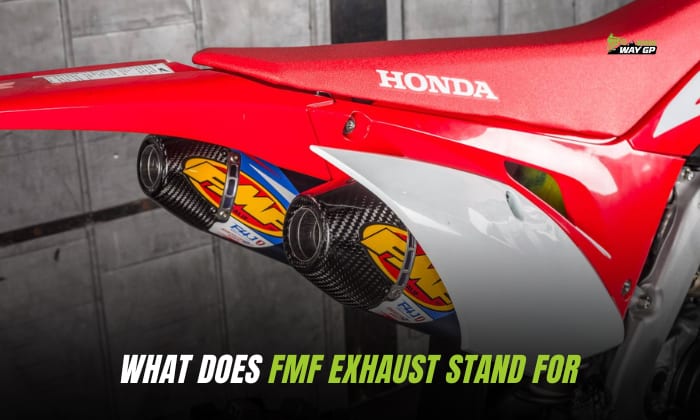 What Does FMF Exhaust Stand for